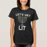 Laten we Lit Menorah Chanukah halen T-shirt<br><div class="desc">Laten we Lit Menorah Chanukah halen</div>