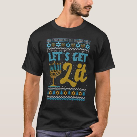 Laten we Lit Menorah Jewish Ugly Hanukkah Sweate T-shirt (Voorkant)