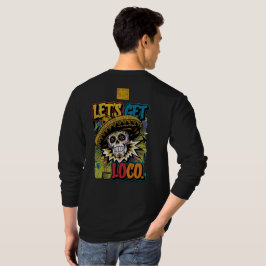 Laten we Loco nemen T-shirt