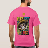 Laten we Loco nemen T-shirt (Achterkant)