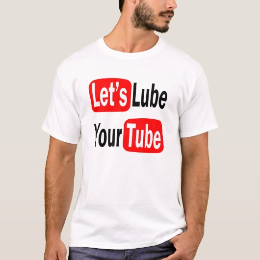 Laten we Lube Your Tube Hilarious New Aston's desi T-shirt (Voorkant)