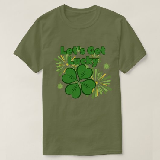 Laten we Lucky halen T-shirt (Design voorkant)