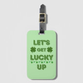 Laten we Lucky omhoog krijgen Bagagelabel (Voorkant (verticaal))