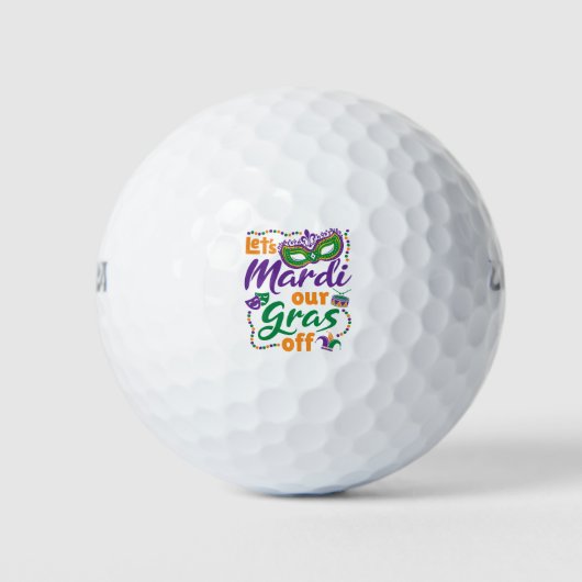 Laten we Mardi onze gras afzetten van grappige Mar Golfballen (Voorkant)