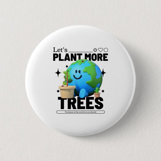 Laten we meer bomen Planten Ronde Button 5,7 Cm (Voorkant)