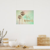 Laten we Mermaids zijn met ananas Poster (Keuken)