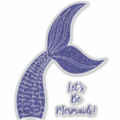 Laten we Mermaids zijn Sticker (Voorkant)