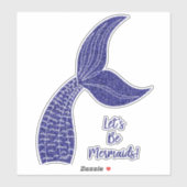 Laten we Mermaids zijn Sticker (Vel)