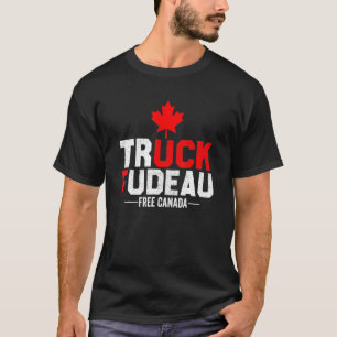 Laten we met de vrachtwagen naar Trudeau Verenigde T-shirt