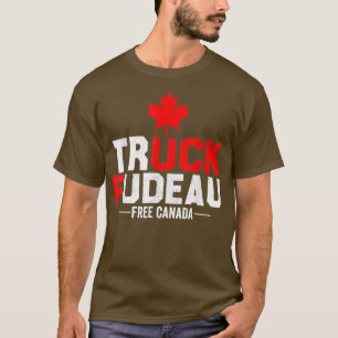 Laten we met de vrachtwagen naar Trudeau Verenigde T-shirt