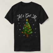 Laten we met een kleine kerstboom grappig Drink ca T-shirt (Design voorkant)