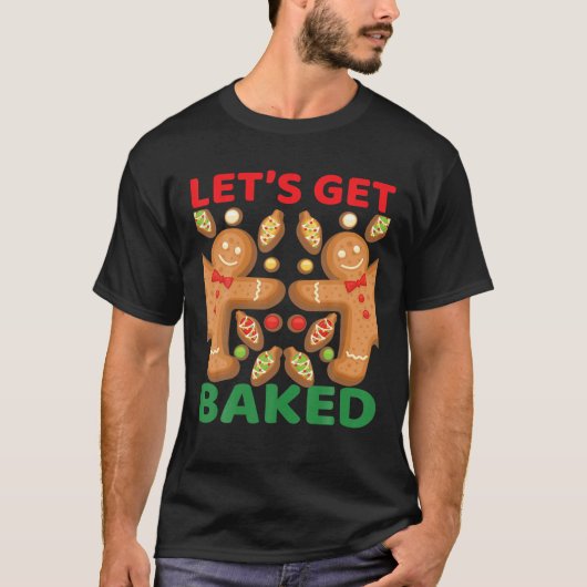Laten we met kerstcadeautjes koken bakken t-shirt (Voorkant)