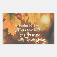 Laten we met Thanksgiving in zijn aanwezigheid tre