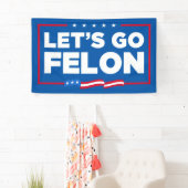 Laten we misdadig anti-Trump zijn Spandoek (Insitu)