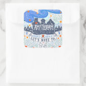 Laten we naar Amsterdam gaan Vierkante Sticker (Tas)