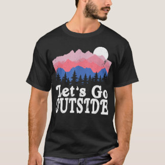 Laten we naar buiten gaan Retro Bergen Kamperen Bu T-shirt