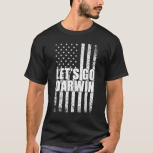 Laten we naar Darwin gaan, laten we naar Darwin, n T-shirt