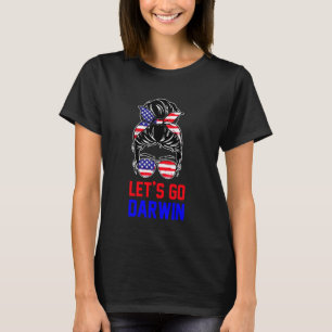 Laten we naar Darwin Shirt Women Girl Lets naar on