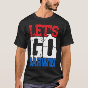 Laten we naar Darwin US FlagVintage Laten we naar T-shirt