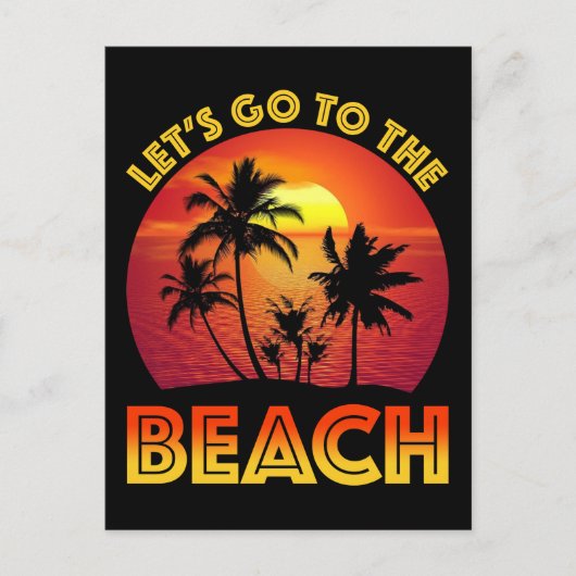 Laten we naar het strand gaan briefkaart (Voorkant)