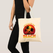 Laten we naar het strand gaan tote bag (Voorkant (product))