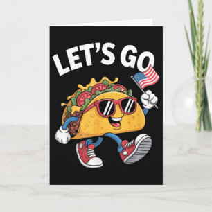 Laten we naar Taco gaan Funny Trump Kip  Kaart