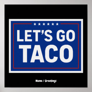 Laten we naar Taco gaan Grappig ontwerp Vet Retro Poster