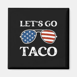 Laten we naar Taco Retro Sungles Funny Political L Magneet