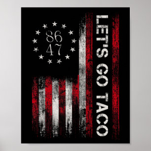 Laten we naar Taco Shirt gaan Funny Let's Go Taco Poster