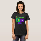 Laten we naar Tokyo 2021 Summer Brazilië Games gaa T-shirt (Voorkant volledig)