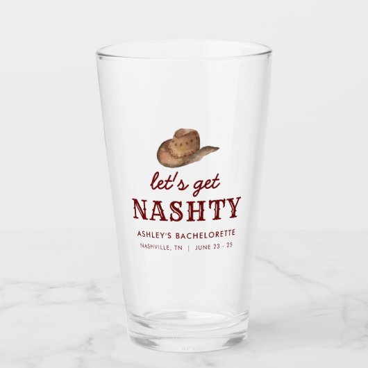 Laten we Nashty Nashville Bachelorette Weekend doe Glas (Voorkant)