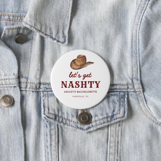 Laten we Nashty Nashville vrijgezellenfeest krijge Ronde Button 7,6 Cm (In situ)