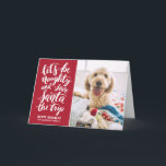Laten we Naughty Hand Lettered Funny Holiday zijn Feestdagen Kaart<br><div class="desc">Spread vakantiewenk met deze moderne,  unieke en grappige vakantiekaart met met de hand geschreven citaat "Laten we stout zijn en de Kerstman de reis besparen". Deze kaart is beschikbaar in andere kleuren.</div>