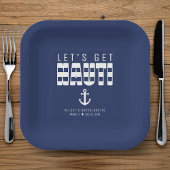 Laten we Nauti Blue Bachelorette feestje nemen Papieren Bordje