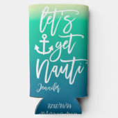 Laten we Nauti Blue Beach Bachelorette krijgen Seltzer Blikjeskoeler (Achterkant)