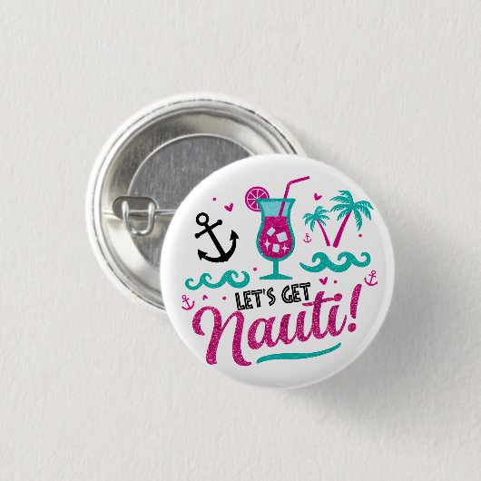 Laten we Nauti halen! Bride Squad Party Button (Voorkant /achterkant)