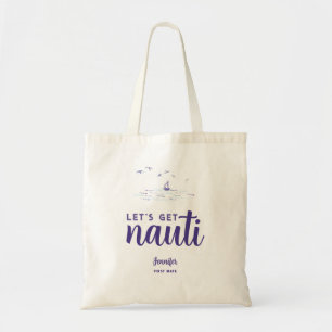 Laten we Nauti Nautical Bachelorette Party Gift ha Tote Bag