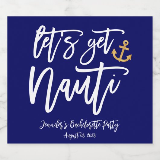 Laten we Nauti vrijgezellenfeest krijgen Sparkling Wijnetiket (Enkel label)