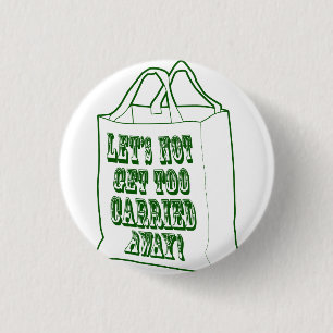 Laten we niet te ver weg gaan! Knoop Ronde Button 3,2 Cm