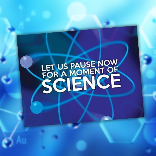 LATEN WE NU PRATEN VOOR EEN MOMENT VAN WETENSCHAP BRIEFKAART