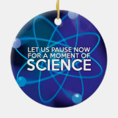 LATEN WE NU PRATEN VOOR EEN MOMENT VAN WETENSCHAP KERAMISCH ORNAMENT (Achterkant)