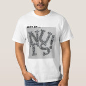 Laten we Nuts gaan T-shirt (Voorkant)