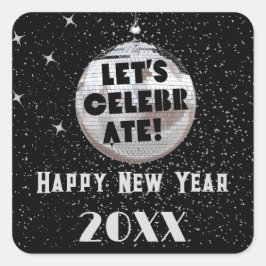 Laten we NYE Disco Ball Zwart vieren Vierkante Sticker