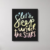 Laten we onder de sterren slapen canvas afdruk (Voorkant)