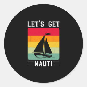 Laten we ondeugend leuk retro zeilen nautisch crui ronde sticker