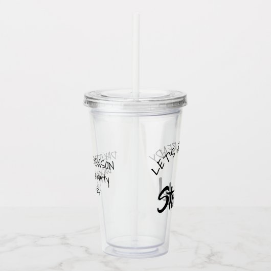 Laten we ons klaarmaken om te struikelen | Echtsch Acryl Drinkbeker (Rechts)