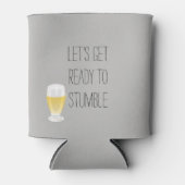 Laten we ons klaarmaken voor Stumble Koelbox Beer Blikjeskoeler (Voorkant)