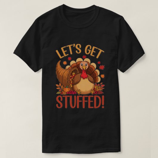 Laten we ons volproppen! Grappige Thanksgiving cad T-shirt (Design voorkant)