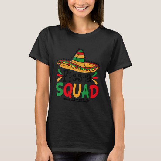 Laten we op 5 mei Mexicaan op het Fiesta Squad Cin T-shirt (Voorkant)