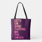 Laten we op de couch wijn maken tote bag (Achterkant)